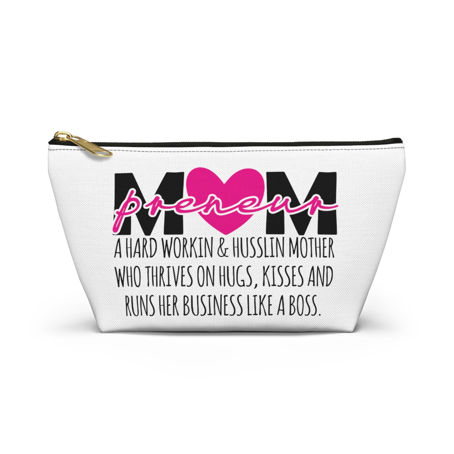 Accessory Pouch w T-bottom Mompreneur