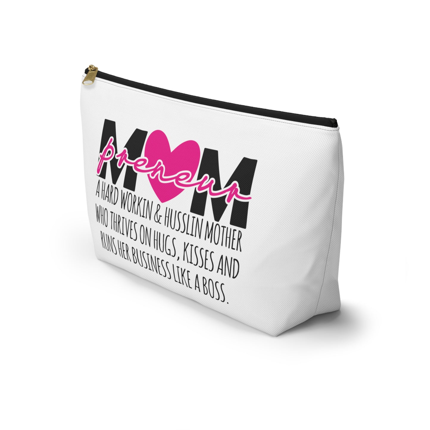 Accessory Pouch w T-bottom Mompreneur