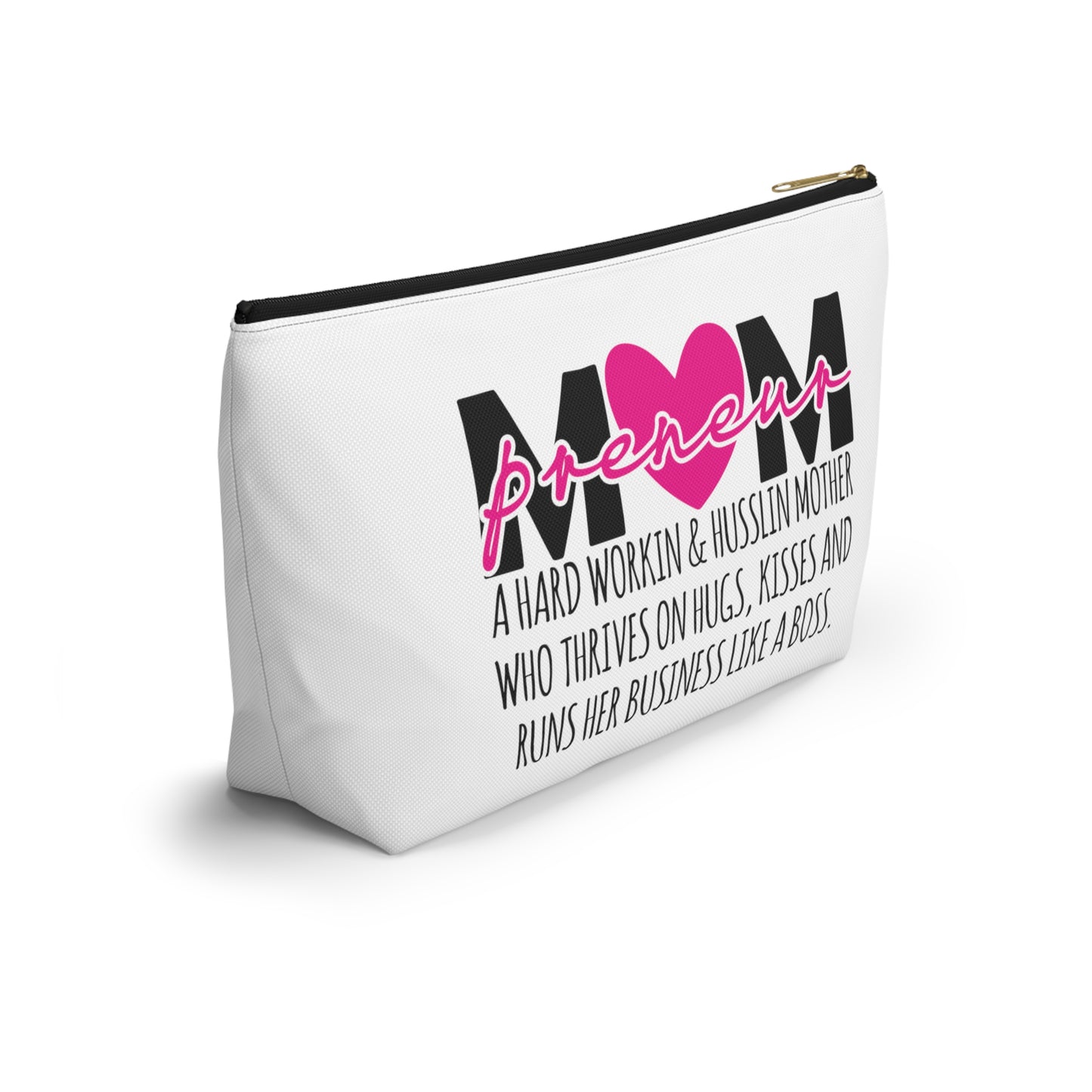 Accessory Pouch w T-bottom Mompreneur