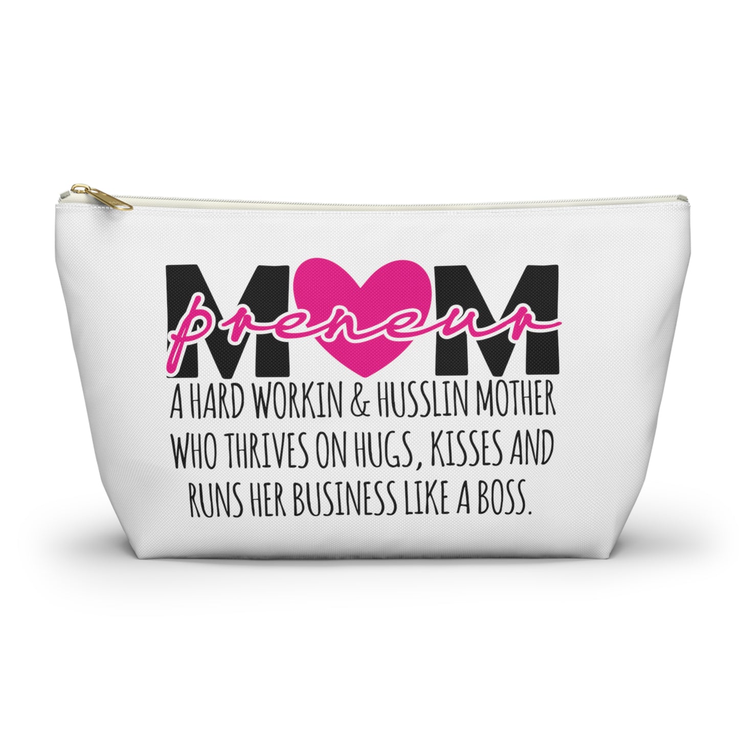 Accessory Pouch w T-bottom Mompreneur