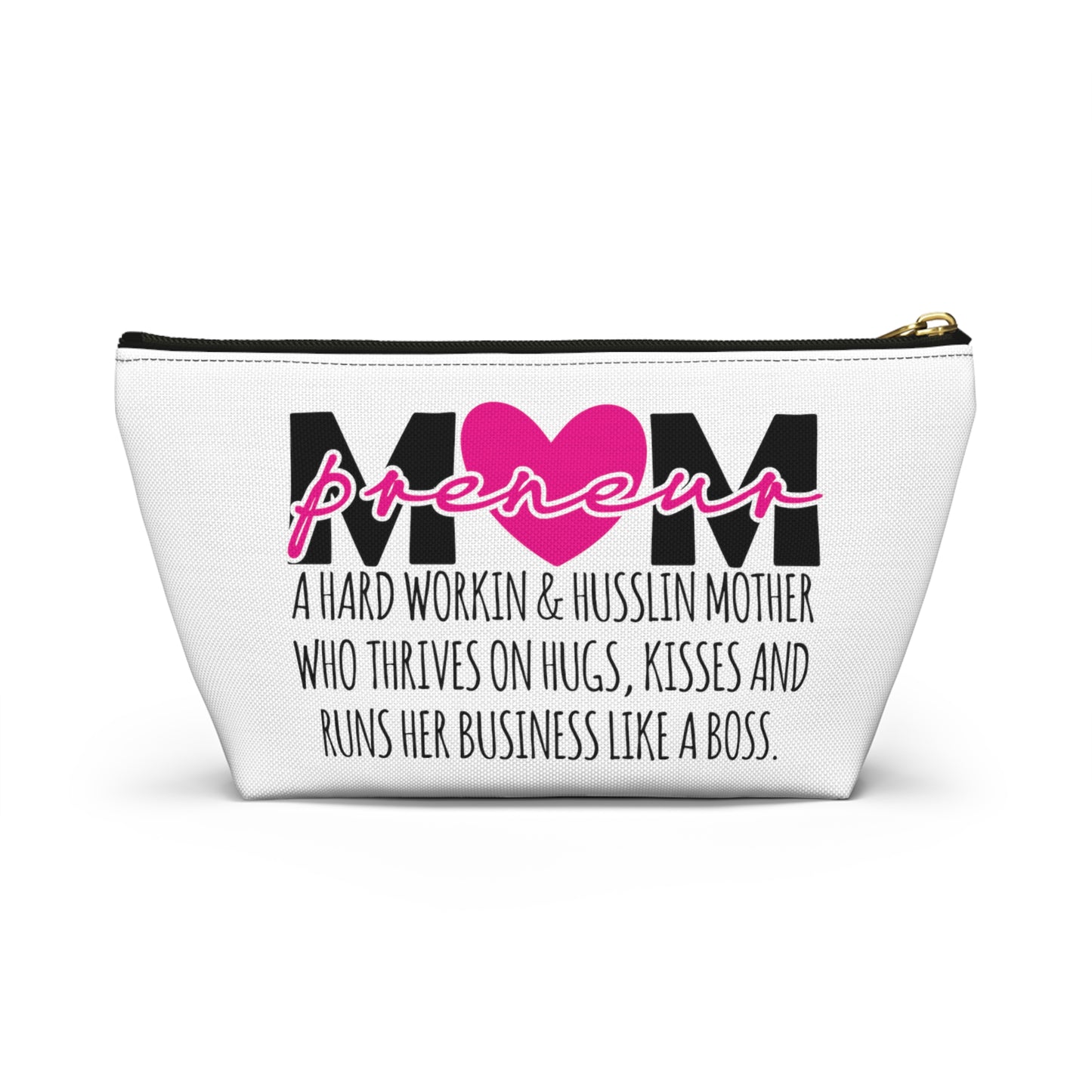 Accessory Pouch w T-bottom Mompreneur