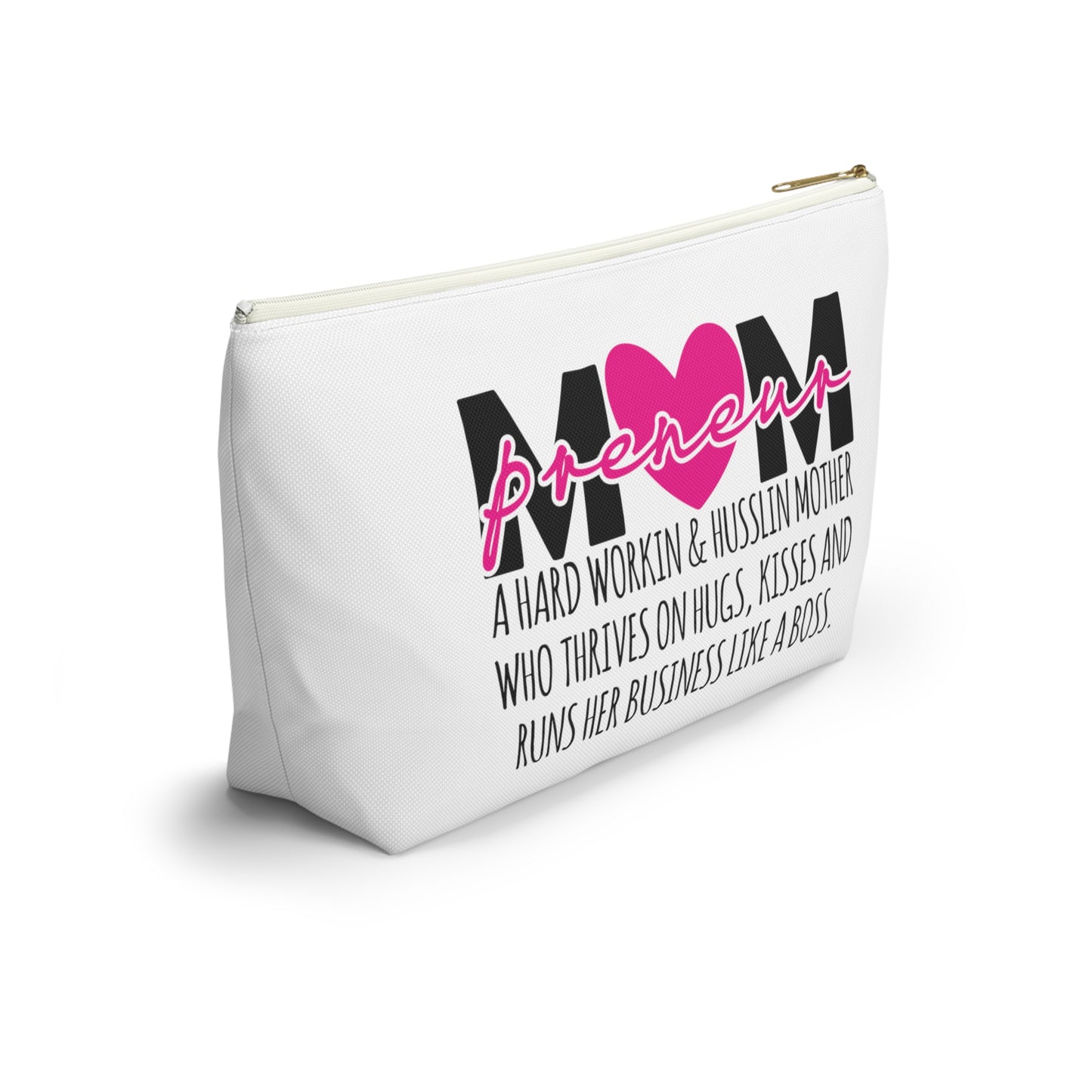 Accessory Pouch w T-bottom Mompreneur
