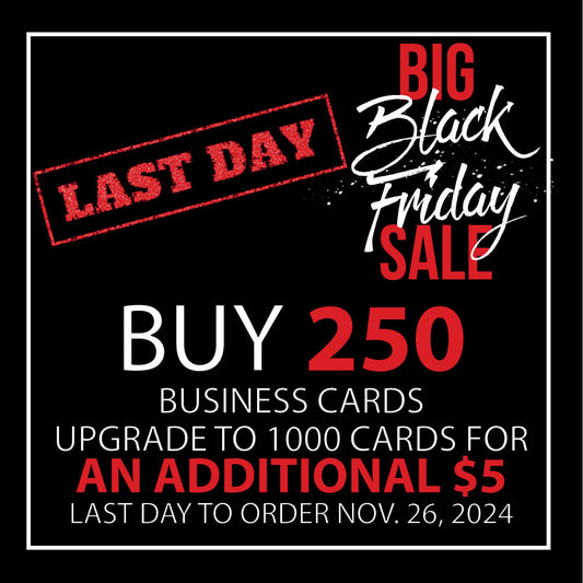 Black Friday Business Cards Deal 11/25-11/26*