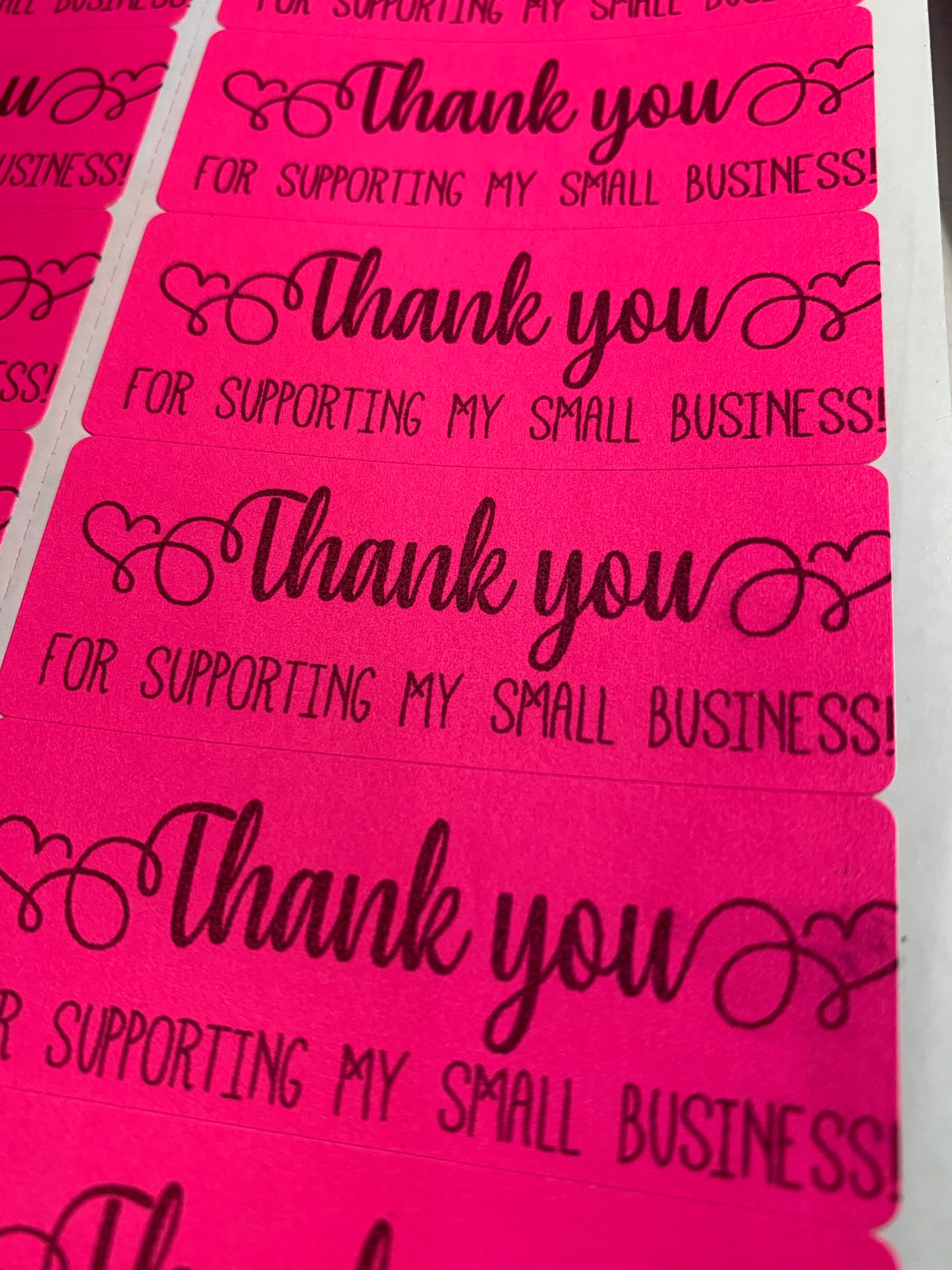 Thank you for supporting my small business stickers neon hot pink - 480+ CLOSEOUT