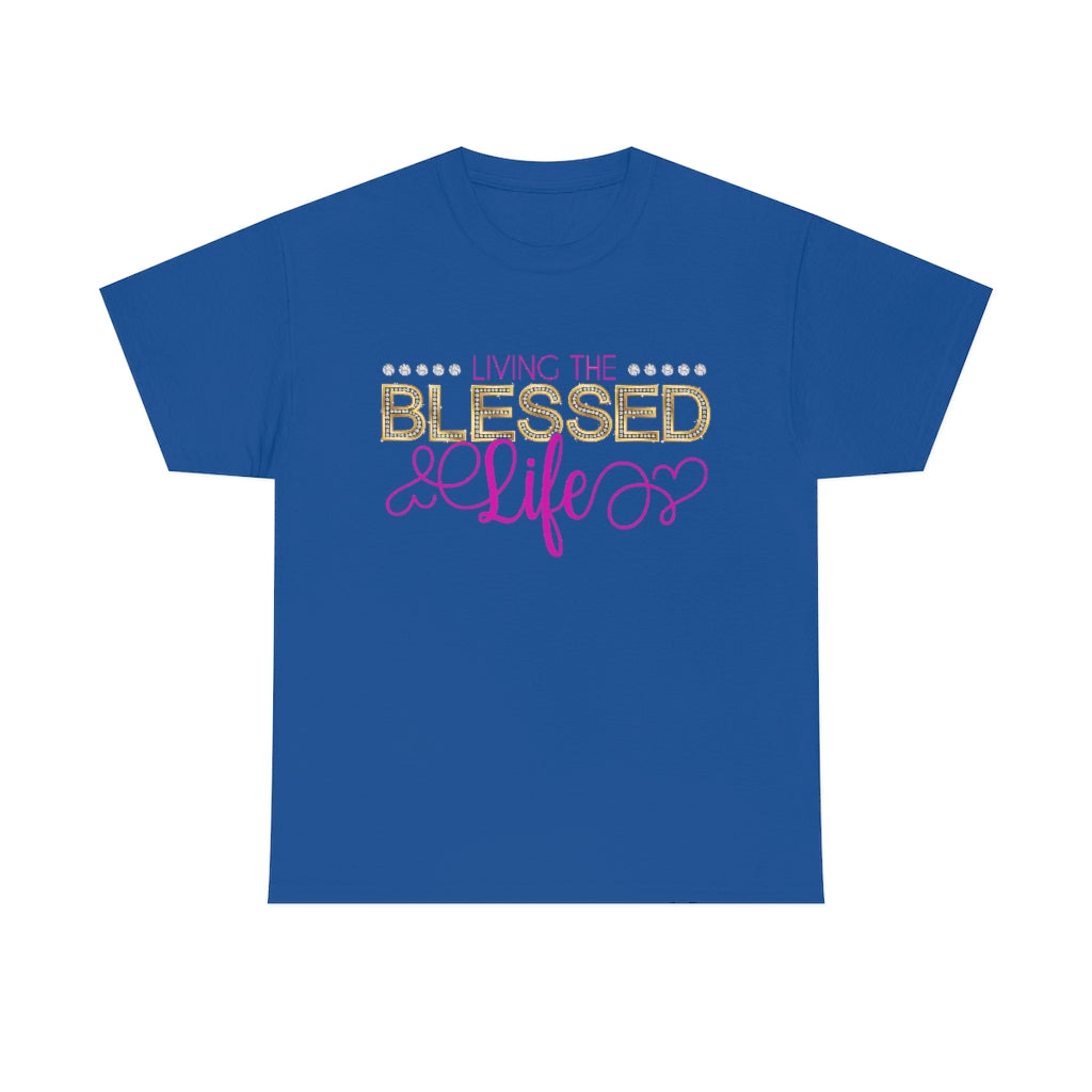 Living the Bling Blessed Life T-shirt - Regular